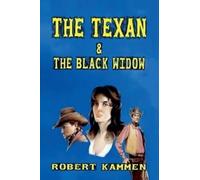 The Texan and the Black Widow