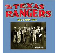 The Texas Rangers: Volume 2 1941-1947