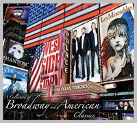 The Texas Tenors - A Collection Of Broadway And American Classics