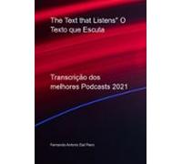 The Text That Listens O Texto Que Escuta (ebook)