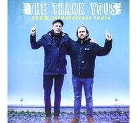 The Thank Yous - 100% Middleclass Indie
