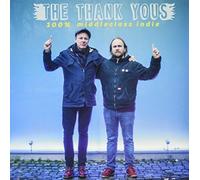 The Thank Yous - 100% Middleclass Indie (+cd) [Vinilo]