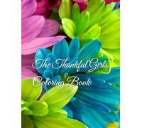 The Thankful Girls Coloring Book