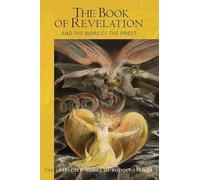 The The Book of Revelation: and the Work of the Priest (The Collected Works of Rudolf Steiner)