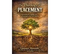 The Theology of Placement: Understanding the Geography, Soil, and Sovereignty of the Lord’s Planting (Restoration Manual)