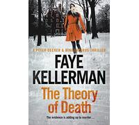 The Theory of Death (Peter Decker and Rina Lazarus Crime Thrillers): Book 23 (Peter Decker and Rina Lazarus Series)