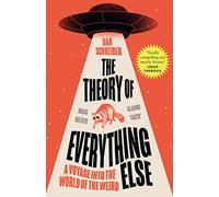 The Theory Of Everything Else