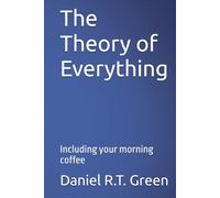 The Theory of Everything: Including your morning coffee
