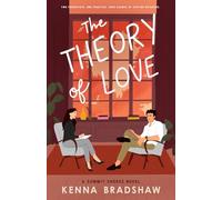 The Theory of Love: A Summit Shores Novel