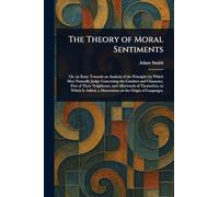 The Theory of Moral Sentiments