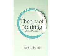 The Theory of Nothing: A Book of Messages. Wisdom with Humour