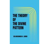 The Theory of the Divine Pattern