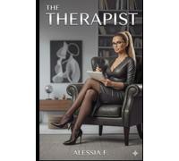 THE THERAPIST: A femdom Cure