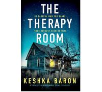 The Therapy Room: A totally unputdownable crime thriller: 1 (FBI Agent Susan Parker)