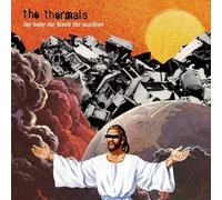 The Thermals - THE BODY, THE BLOOD,