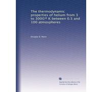 The thermodynamic properties of helium from 3 to 300©® K between 0.5 and 100 atmospheres