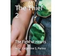 The Thief 2: The Fight of Hearts
