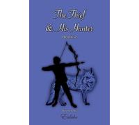The Thief and His Hunter Book 2