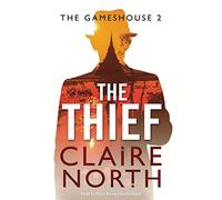 The Thief (Gamehouse Series, Book 2)