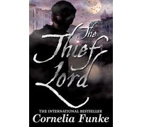 The Thief Lord: the magical bestseller from the author of Inkheart