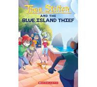 The Thief of Blue Island (Thea Stilton, 39)