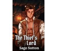 The Thief's Lord: M/M Catkin Fantasy Romance Trilogy, Book 3