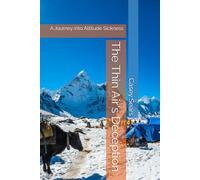 The Thin Air's Deception: A Journey into Altitude Sickness
