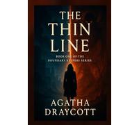 The Thin Line: Book One of The Boundary Keepers Series: 1