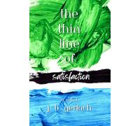 The Thin Line of Satisfaction