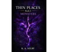 The Thin Places: Monsters