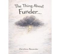 The Thing About Funder