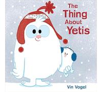 The Thing About Yetis