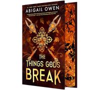 The Things Gods Break: A High-Stakes Greek Gods Romantasy: 2 (Crucible, 2)