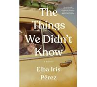 The Things We Didn't Know