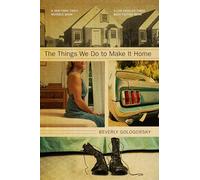 The Things We Do To Make It Home