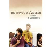 The Things We've Seen [USA] [DVD]