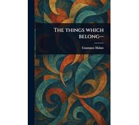 The Things Which Belong-