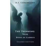 The Thinning Veil: The Book of Gabriel - A Supernatural Thriller of Corporate Intrigue