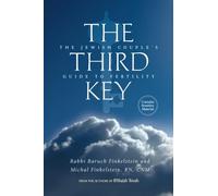The Third Key: The Jewish Couple's Guide to Fertility