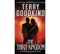 The Third Kingdom by Terry Goodkind (July 01,2014)