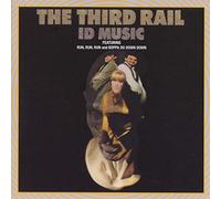 The Third Rail - Id Music