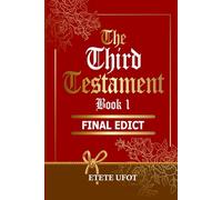 The Third Testament Book 1: Final Edicts (Third Testament Books Series)