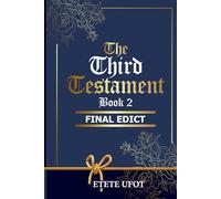 The Third Testament Book 2: Final Edict (Third Testament Books Series)