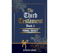 The Third Testament Book 2: Final Edict (Third Testament Books Series)