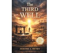 The Third Well: 2 (The Well with the Holy Name)