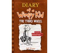 The third wheel: Jeff Kinney: 7 (Diary of a wimpy kid, 7)