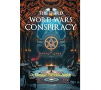The Third Word Wars Conspiracy