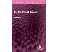 The Third World Calamity (Routledge Revivals)
