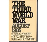 The Third World War - A Future History