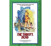 The Thirsty Dead [USA] [DVD]